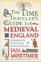 [Time Traveller's Guides 01] • The Time Traveler's Guide to Medieval England